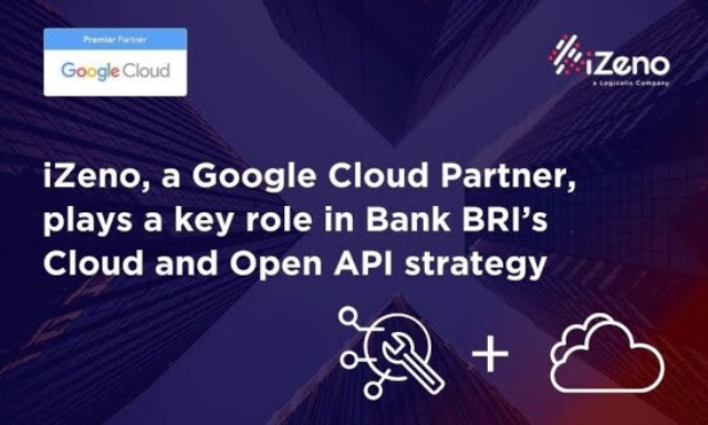 Peran Penting iZeno dalam Strategi Cloud dan API Terbuka Bank BRI