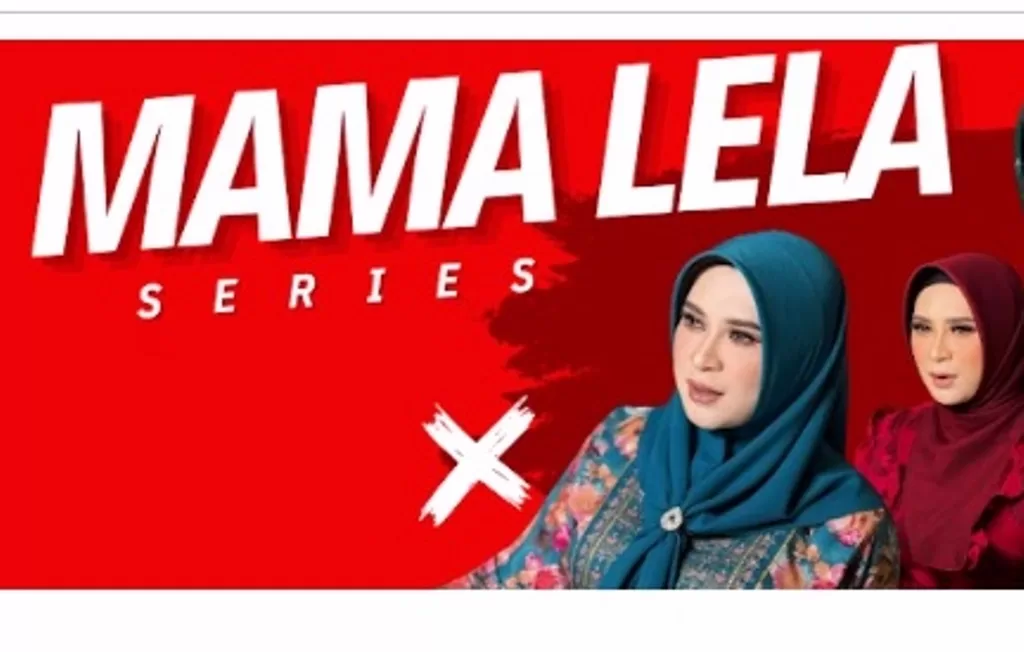 Mama Lela terbaru 2026