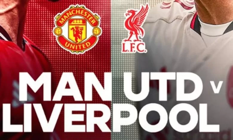 Prediksi MU vs Liverpool
