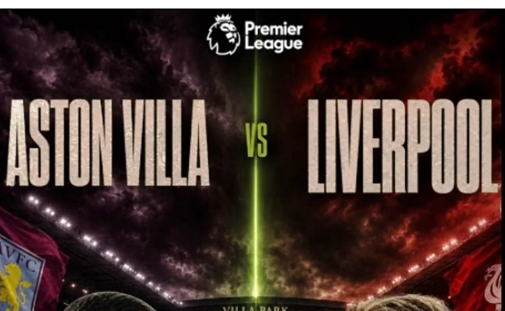 nonton Aston Villa vs Liverpool