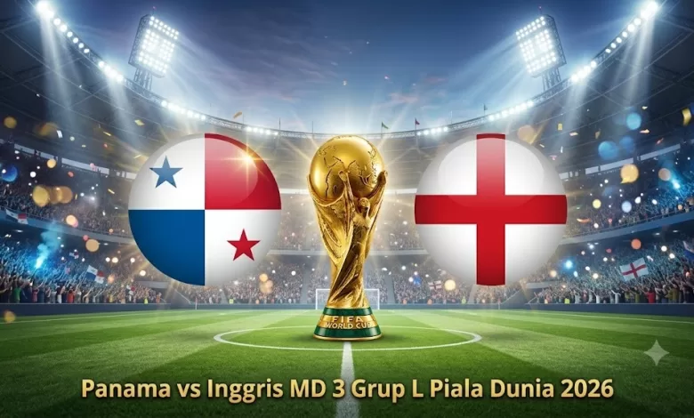 Panama vs Inggris Piala Dunia 2026