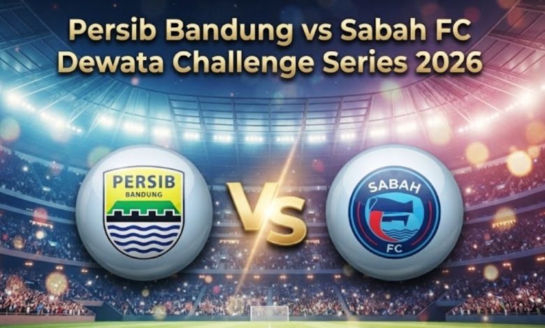 Persib Bandung vs Sabah FC